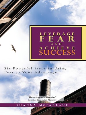 cover image of Leverage Fear and Achieve Success